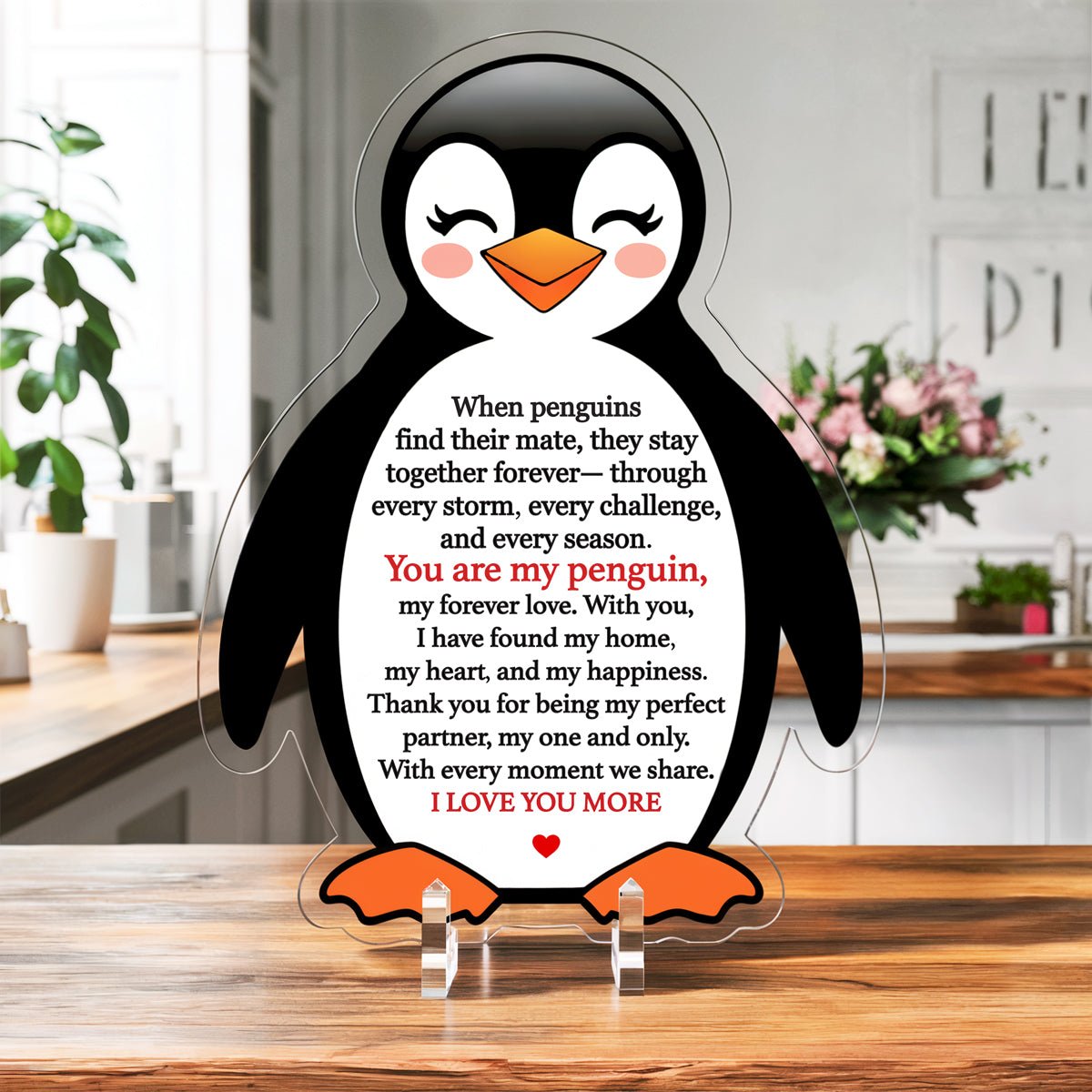 You're My Penguin - Acrylic Sign Valentine's Gift - UniqueThoughtful