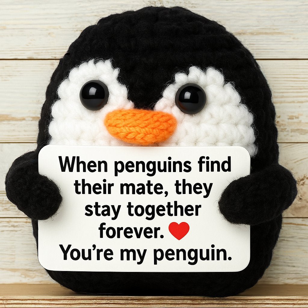 You're My Penguin - Crochet Anniversary Gift - UniqueThoughtful