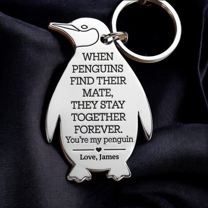You're My Penguin Custom keychain Gift - UniqueThoughtful