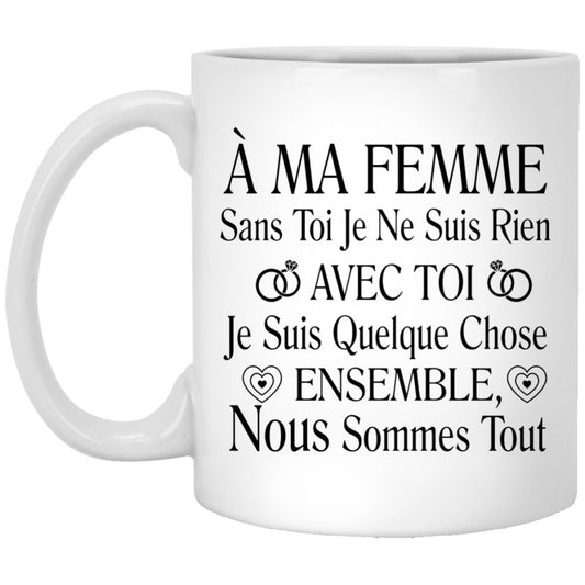 "À Ma Femme" Coffee Mug - UniqueThoughtful