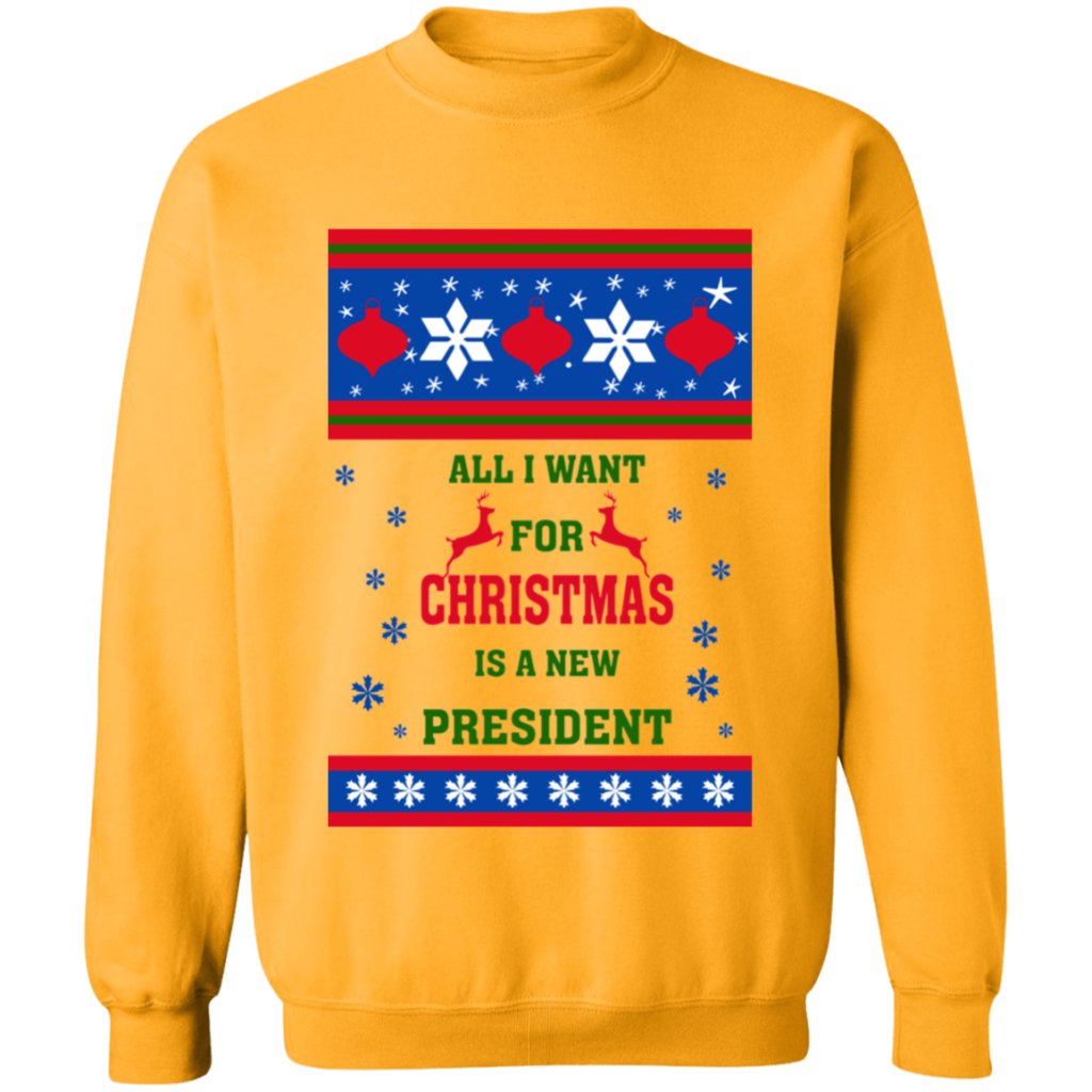 All I Want For Christmas Is A New President Ugly sweater - UniqueThoughtful