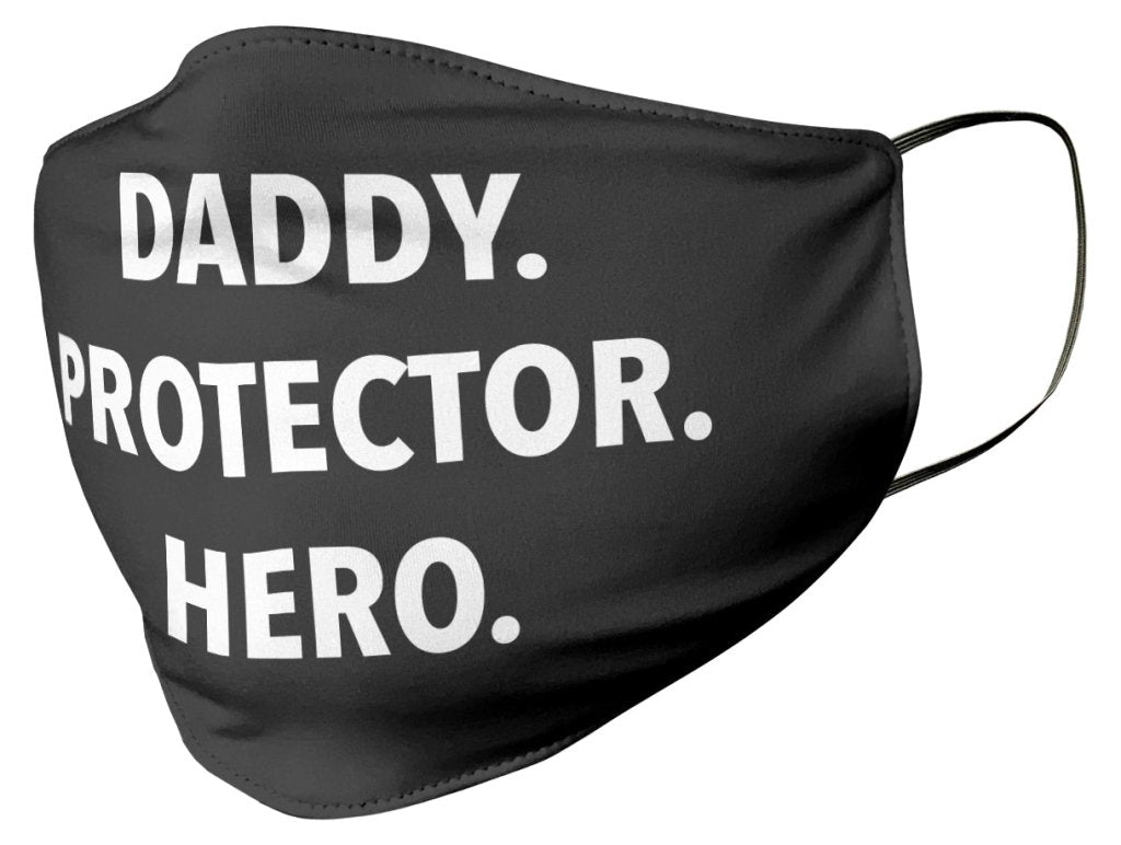 Daddy. Protector. Hero. Face Mask - UniqueThoughtful