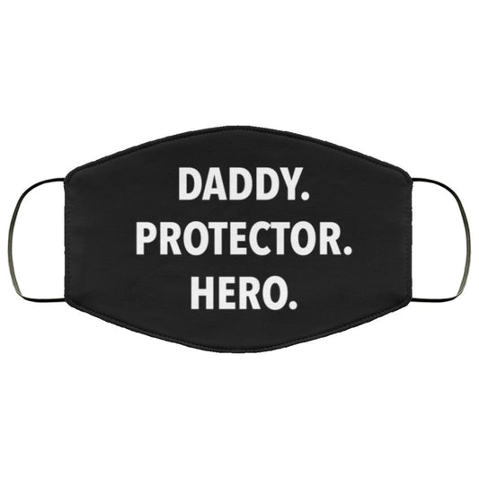 Daddy. Protector. Hero. Face Mask - UniqueThoughtful