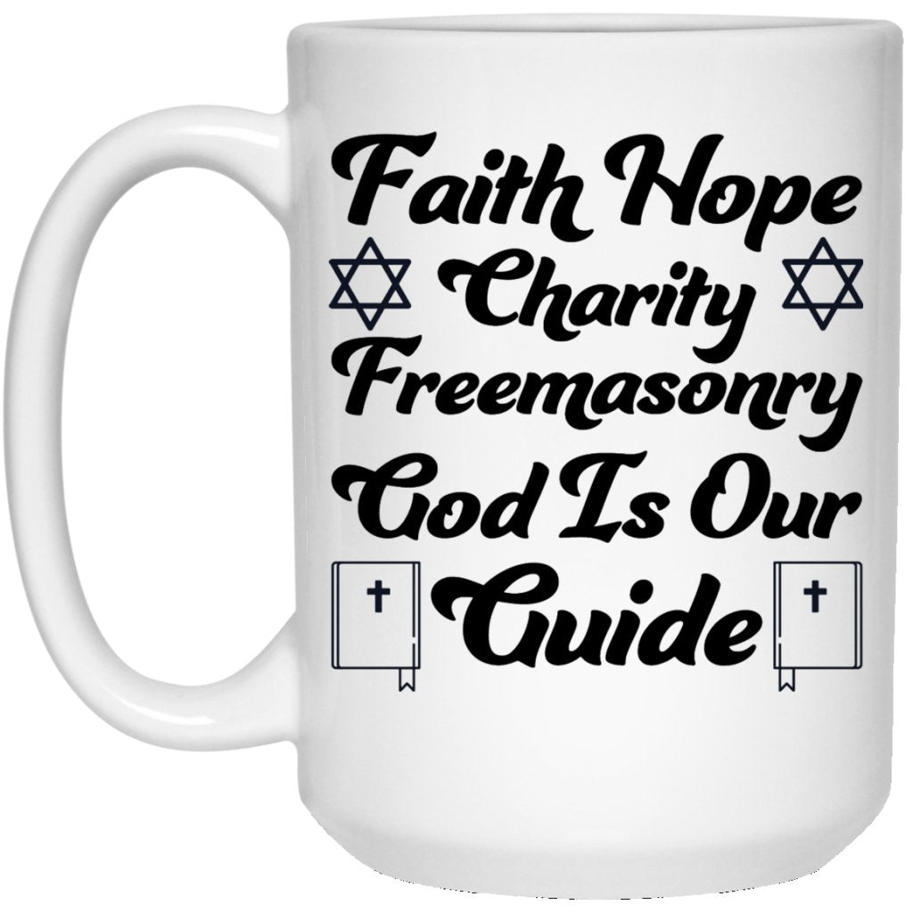 "Faith Hope Charity" Coffee Mug - UniqueThoughtful