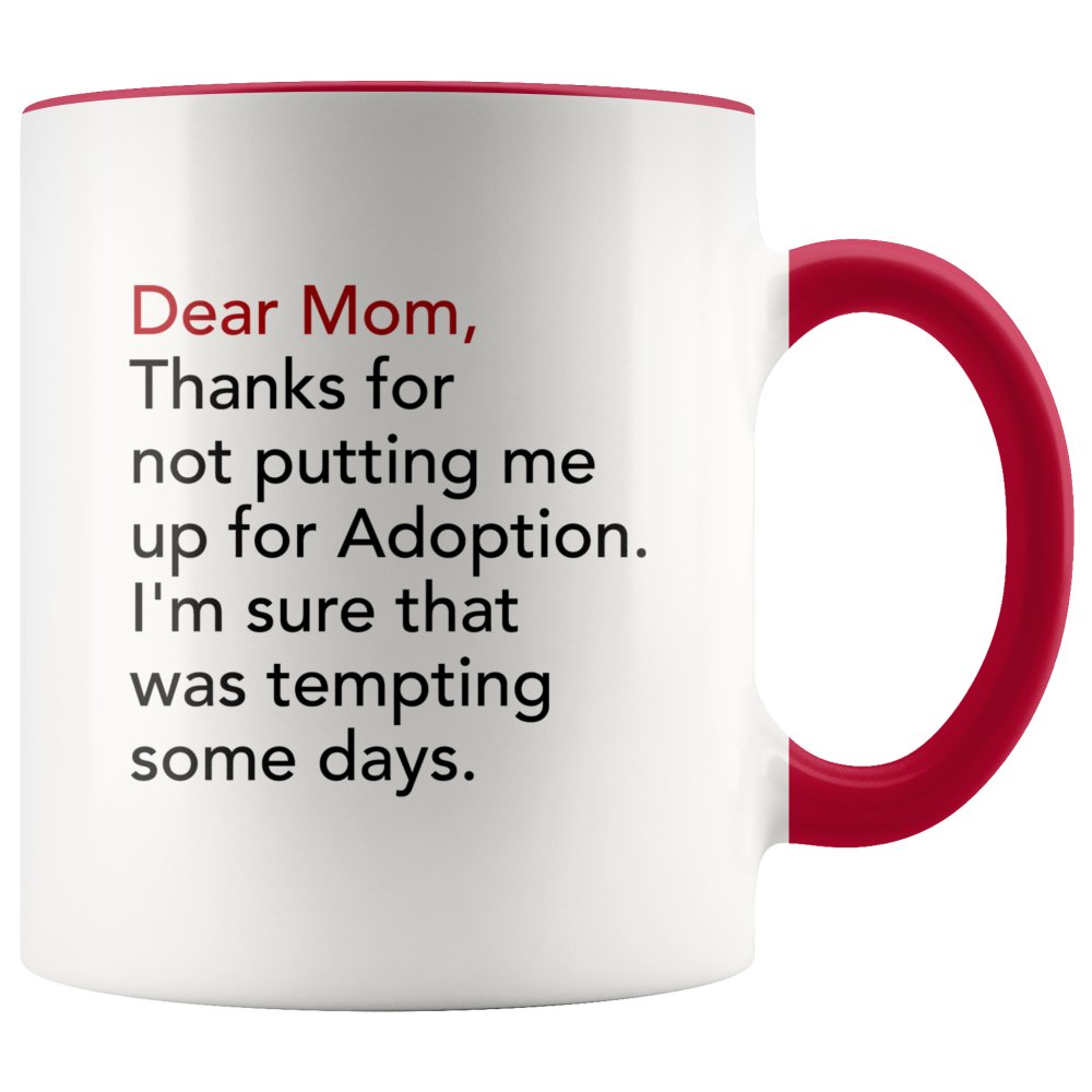 Funny Mother's Day Mug - UniqueThoughtful