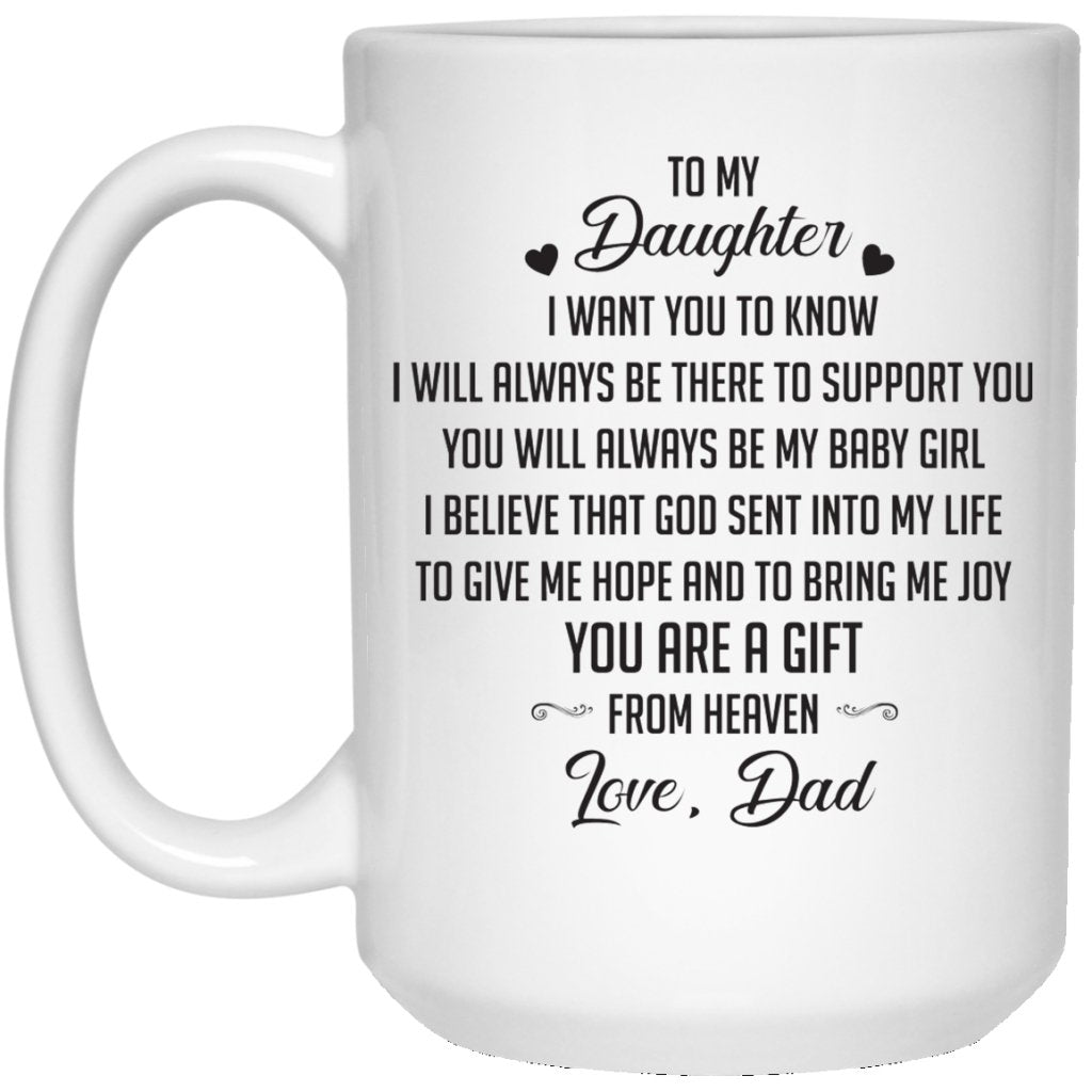 "I Want You To Know I Will Always Be There To Support You" Coffee Mug - UniqueThoughtful