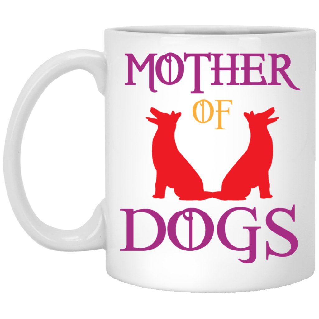 "Mother Of Dogs" Coffee Mug (White with Color Print) - UniqueThoughtful