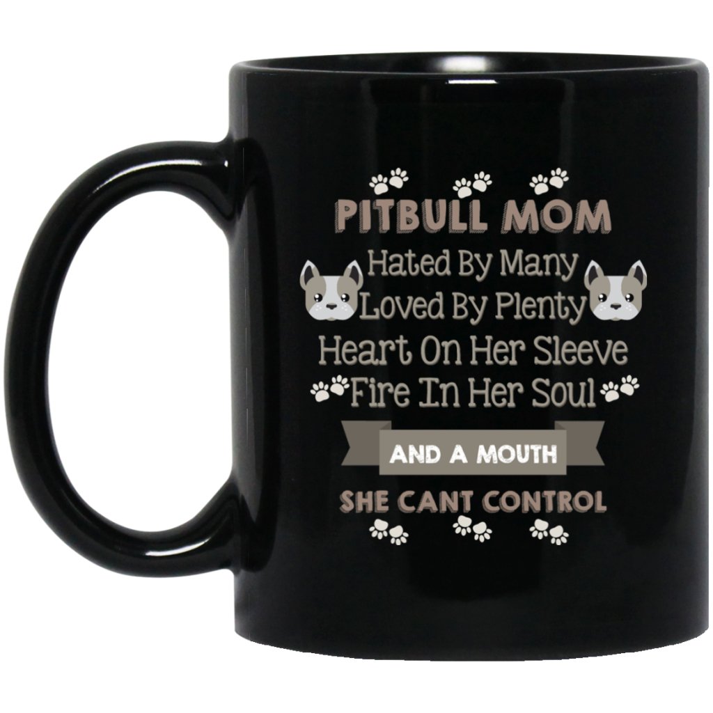"Pitbull Mom hated by many loved by plenty....." Coffee mug - UniqueThoughtful