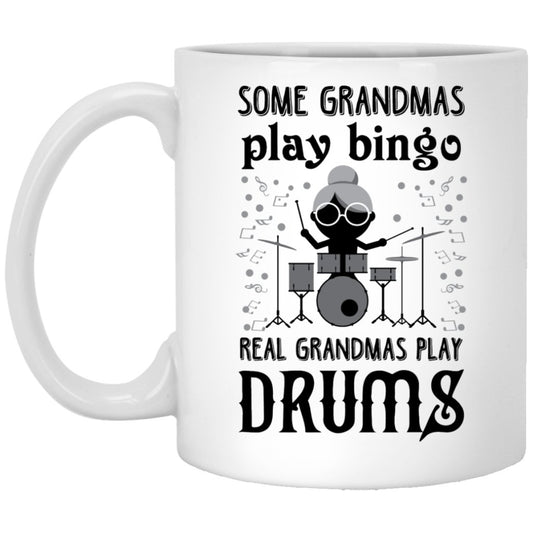 "Some grandmas play bingo real grandmas play drums' Coffee mug (black & white) - UniqueThoughtful
