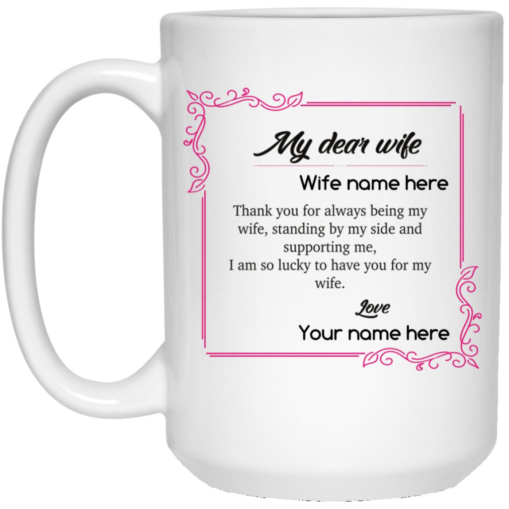 Thanks For Being My Wife - Personalized Mug - UniqueThoughtful