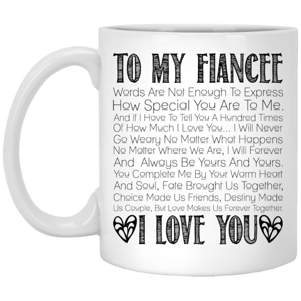 "To My Fiancee" Coffee Mug - UniqueThoughtful
