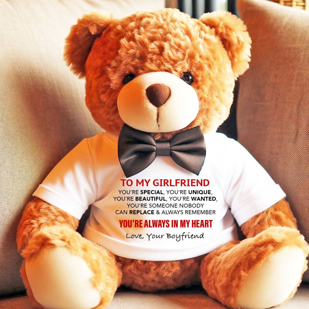 To My Girlfriend Plush Teddy Bear - Best Valentine's Gift - UniqueThoughtful