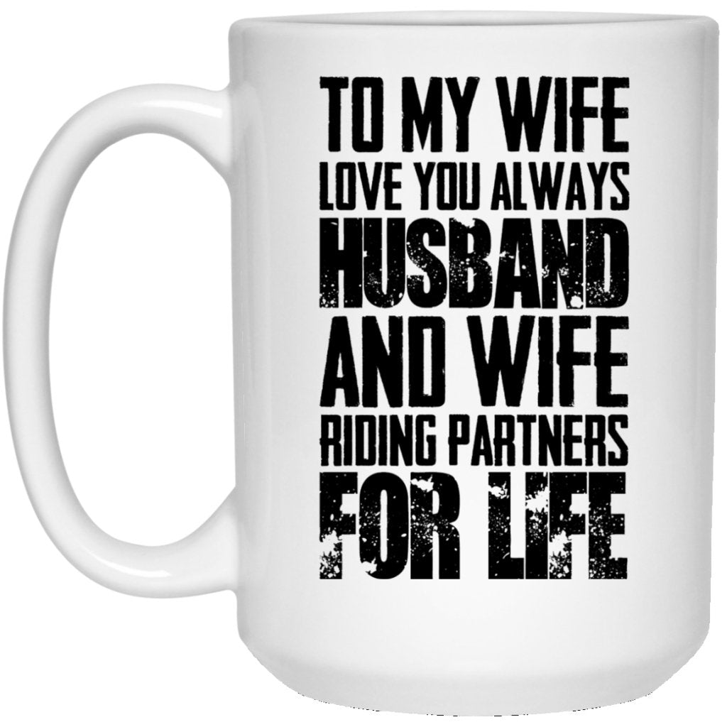 "To My Wife, Love You Always" Coffee Mug - UniqueThoughtful